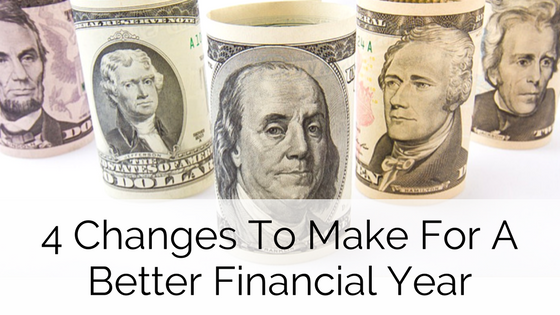 tom leydiker 4 changes to make for a better financial year blog